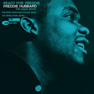 Freddie Hubbard - Ready for Freddie [2021]