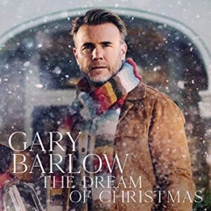 GARY BARLOW - A DREAM OF CHRISTMAS