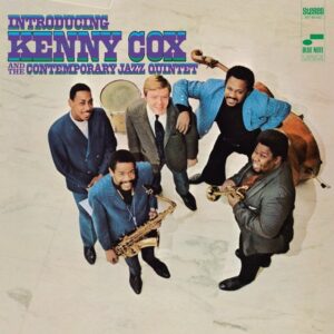 KENNY COX - INTRODUCING KENNY COX AND THE CONTEMPORARY JAZZ QUINTET