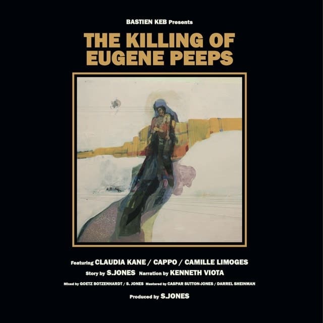 Bastien Kebb - The Killing Of Eugene Peeps