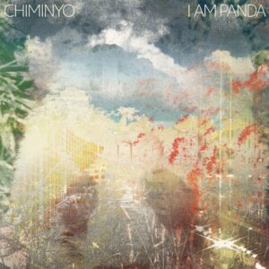 Chiminyo - I Am Panda