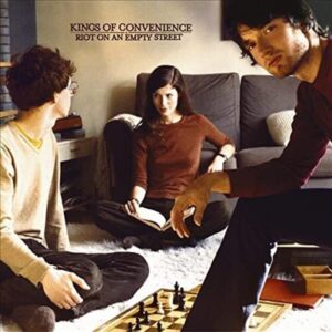 KINGS OF CONVENIENCE - RIOT ON AN EMPTY STREET