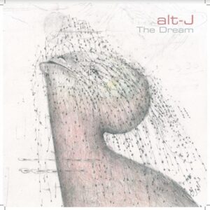 ALT-J - THE DREAM