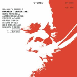 STANLEY TURRENTINE - ROUGH N' TUMBLE (TONE POET SERIES)