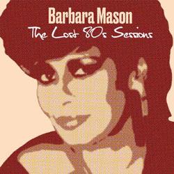 Barbara Mason - The Lost 80s Sessions - RSD_2022