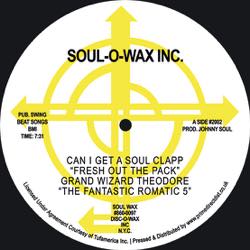 Grand Wizard Theodore, The Fantastic Romantic 5 - Can I Get A Soul Clap 'Fresh Out Of The Pack - RSD_2022