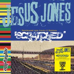 Jesus-Jones-Scratched-1.jpg