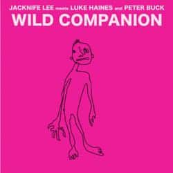 Luke Haines, Peter Buck and Jacknife Lee 	Wild Companion (The Beat Poetry For Survivalists Dubs)   - RSD_2022