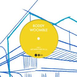 RODDY WOOMBLE - ARCHITECTURE IN LA / ATLANTIC - RSD_2022