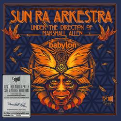 SUN RA ARKESTRA - BABYLON - LIVE - RSD_2022