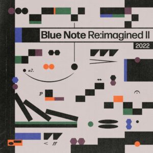 VARIOUS ARTISTS – Blue Note Re:imagined II