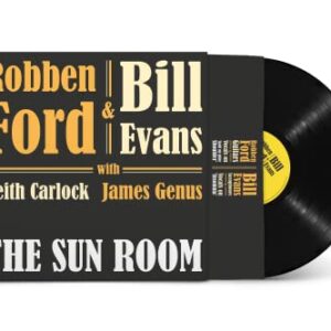 Robben Ford & Bill Evans - The Sun Room