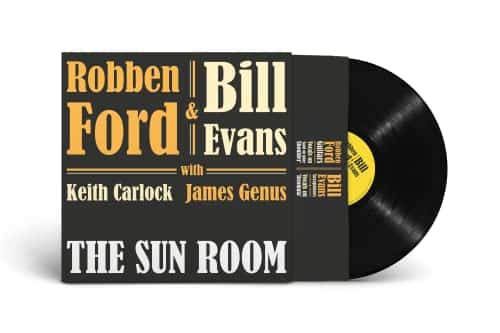 Robben Ford & Bill Evans - The Sun Room