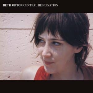 Beth Orton - Central Reservation - RSD_2022