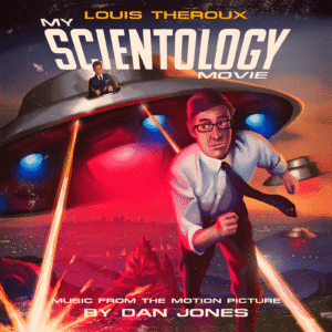 DAN JONES - OST LOUIS THEROUX: MY SCIENTOLOGY MOVIE  - RSD_2022
