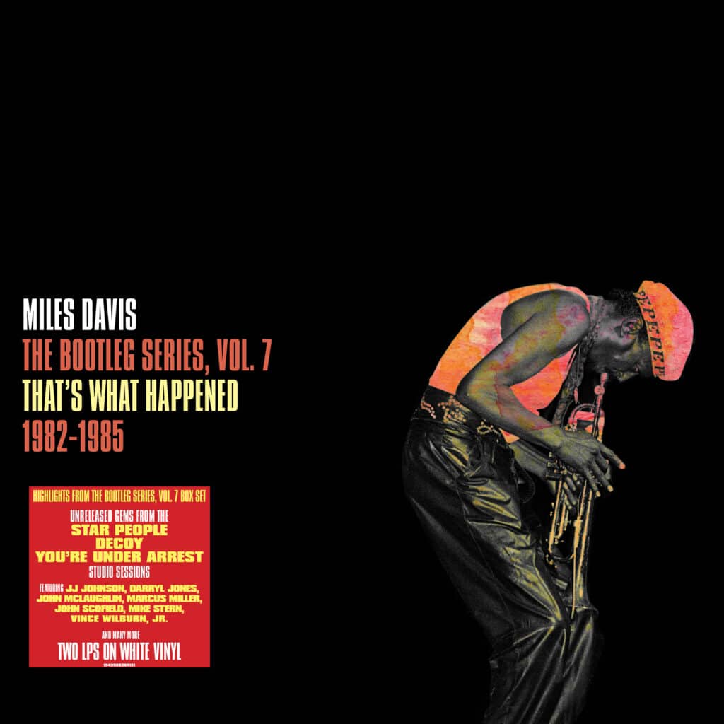 Miles Davis -  	  That’s What Happened 1982-1985: Bootleg Vol. 7