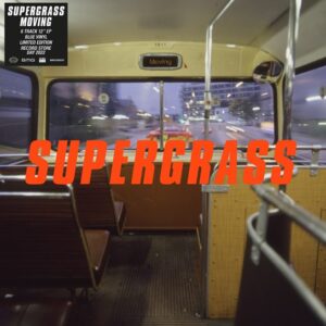 Supergrass - Moving - RSD_2022