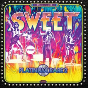 Sweet - Platinum Rare VOL 2 - RSD_2022