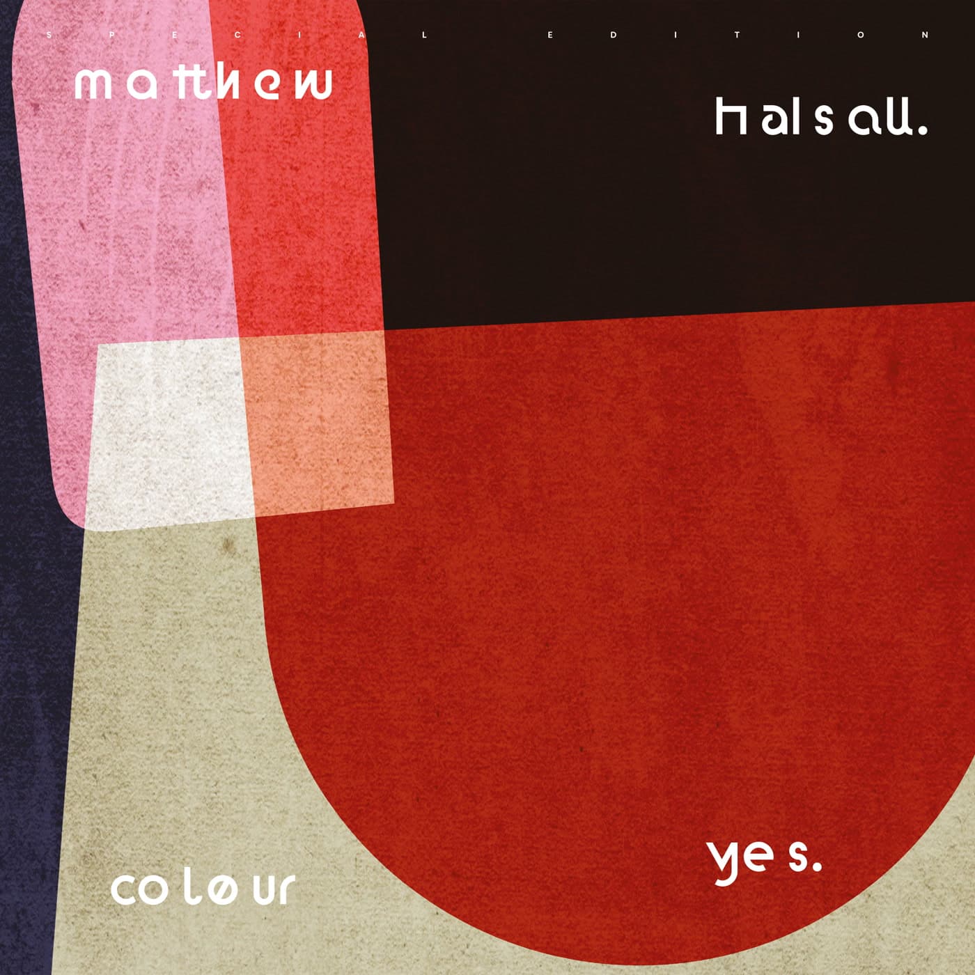 Matthew Halsall - Colour Yes. Special Edition