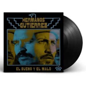 Hermanos Gutiérrez - El Bueno Y El Malo