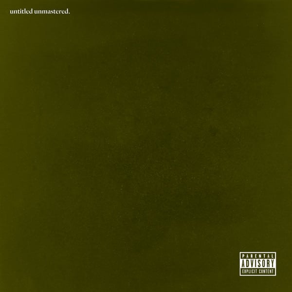 Kendrick Lamar -UNTITLED UNMASTERED