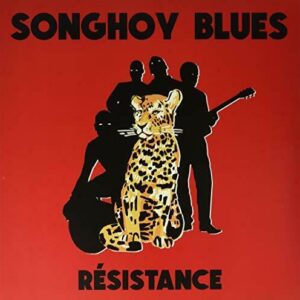 SONGHOY BLUES - RESISTANCE (LTD EDITION CLEAR VINYL)