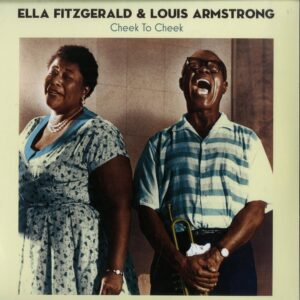 ELLA FITZGERALD AND LOUIS ARMSTRONGS - CHEEK TO CHEEK