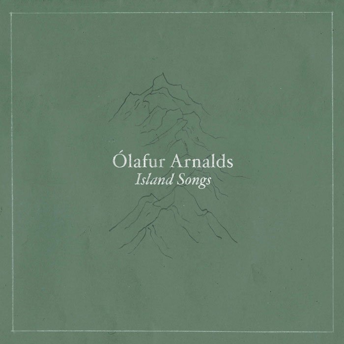 OLAFUR ARNALDS - ISLAND SONGS (2022)