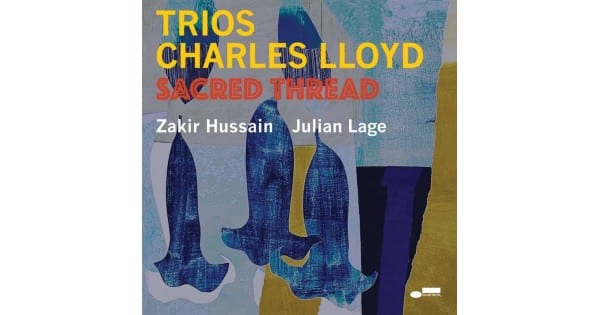 CHARLES LLOYD TRIO - SCARED THREAD