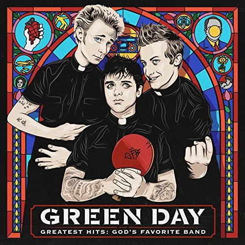 Green Day - Greatest Hits: God's Favourite Band