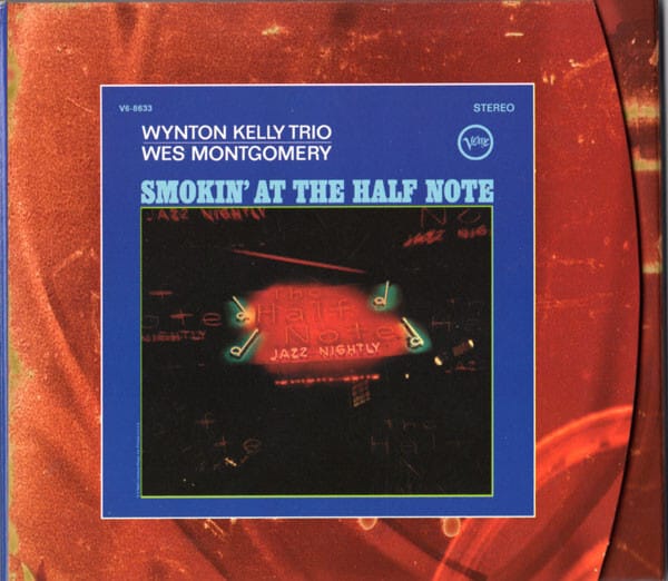 WYNTON KELLY TRIO/ WES MONTGOMERY - SMOKIN' AT THE HALF NOTE (VERVE ACOUSTIC SOUNDS SERIES)