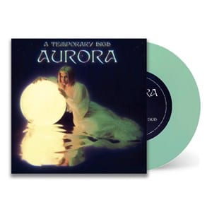 AURORA - A Temporary High - ( 7" )( Pop )