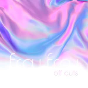 Frou Frou - Off Cuts - ( LP )( Pop )