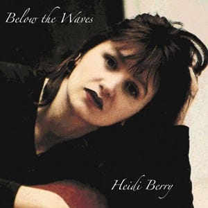 Heidi Berry - Below The Waves - ( LP )( Indie )
