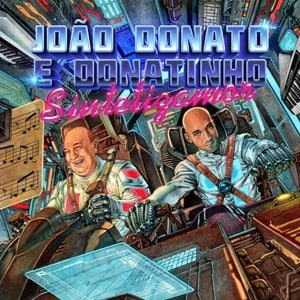 João Donato E Donatinho - Sintetizamor -  (  LP  )(  World  )