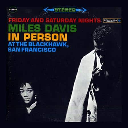 Miles Davis - Friday and Saturday Nights - In Person At The Blackhawk, San Francisco (IMPEX - AUDIOPHILE)