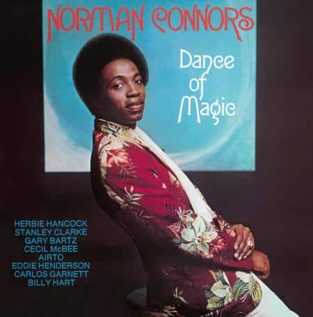 Norman Connors - Dance Of Magic (AUDIOPHILE)