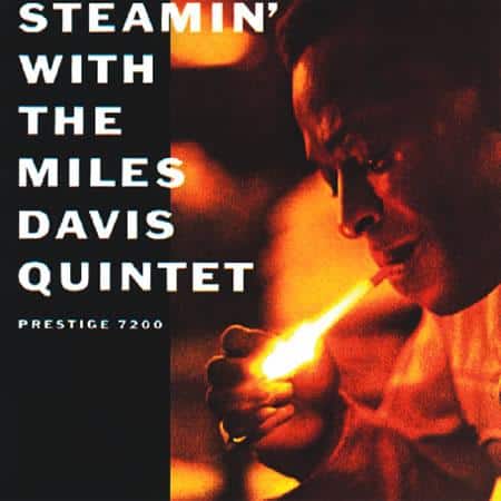 Miles Davis - Steamin’ With The Miles Davis Quintet (AUDIOPHILE)