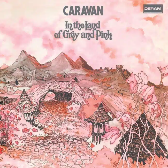 CARAVAN - In The Land of Grey and Pink