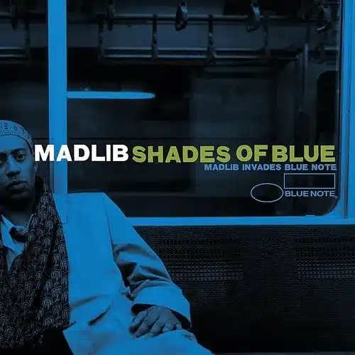 MADLIB - SHADES OF BLUE (CLASSIC VINYL SERIES)