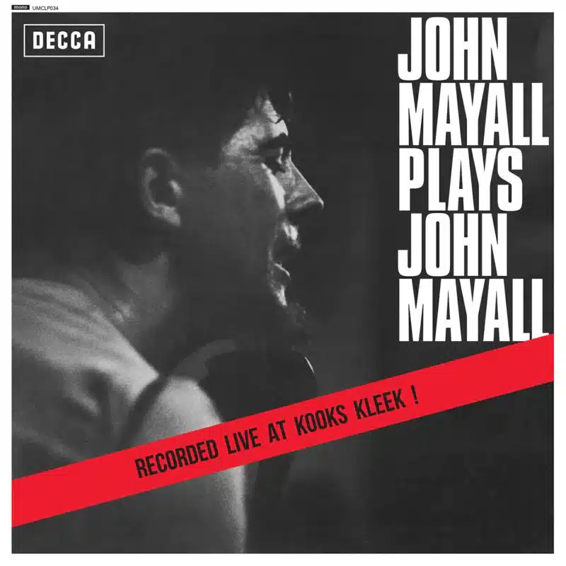 John Mayall - Plays John Mayan Live At The Kooks Kleek!