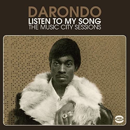 Darondo - Listen To My Music (The Music City Sessions)