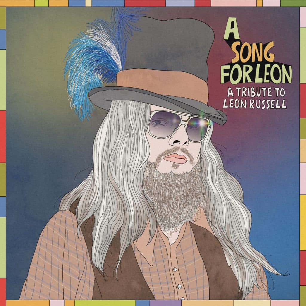 A Song For Leon: A Tribute To Leon Russell