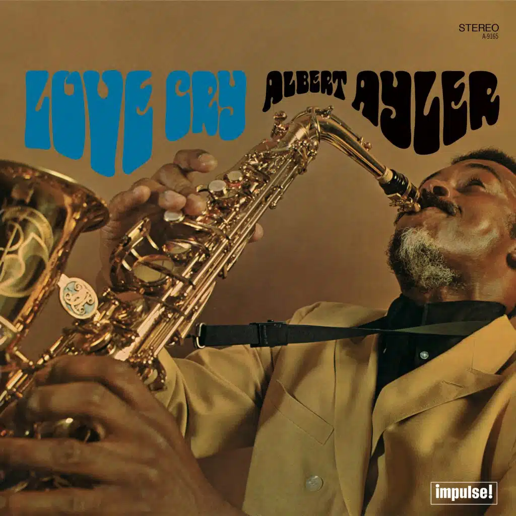 ALBERT AYLER - Love Cry (Verve By Request)