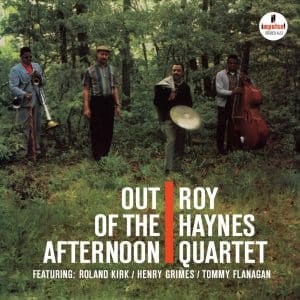ROY HAYNES - Out Of The Afternoon