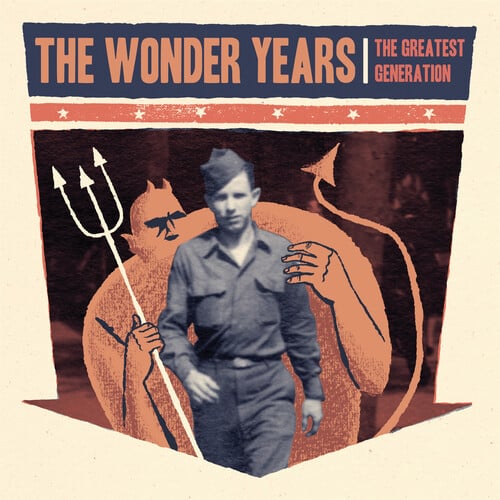 The Wonder Years -The Greatest Generation