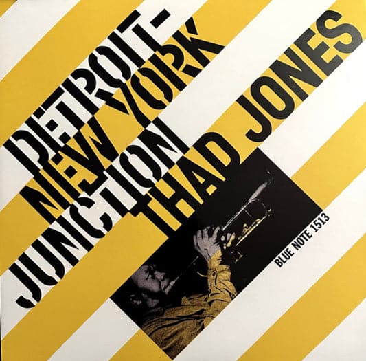 Thad Jones - Detroit - New York Junction (Blue Note 313 Series)