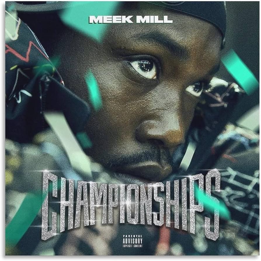 Meek Mill - Championships (ATLANTIC 75)