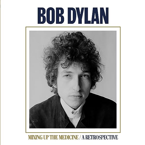 Bob Dylan - Mixing It Up