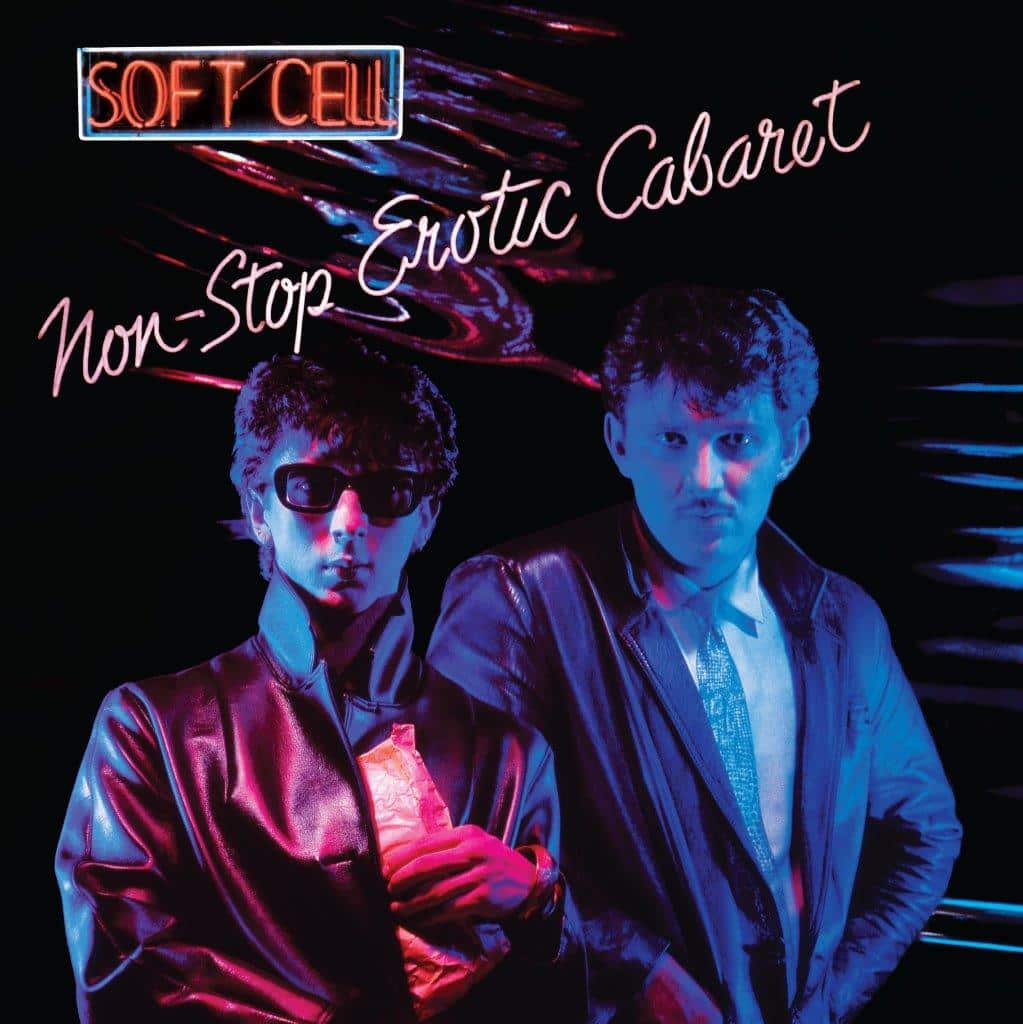 Soft Cell - Non-Stop Erotic Cabaret (2023)